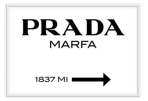 prada marfa means|prada marfa meaning.